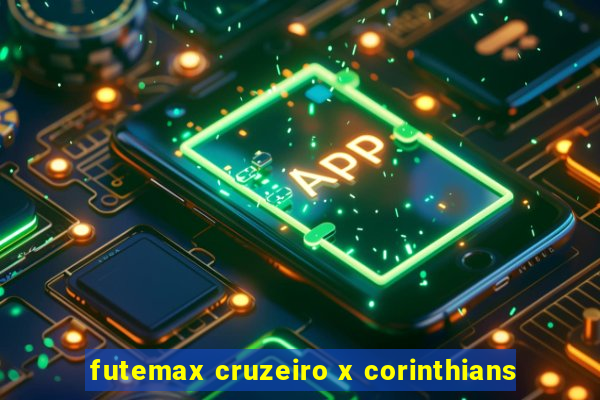 futemax cruzeiro x corinthians